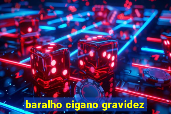 baralho cigano gravidez